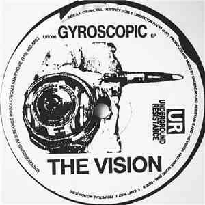 The Vision - Gyroscopic EP download flac mp3
