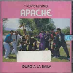 Tropicalisimo Apache - Duro A La Baila download flac mp3