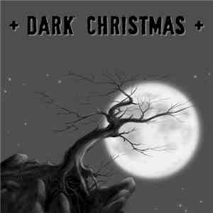 Various - Dark Christmas download flac mp3