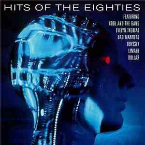 Various - Hits Of The Eighties flac mp3 download
