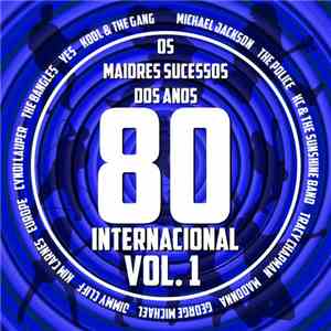 Various - Os Maiores Sucessos Dos Anos 80 Internacional Vol. 01 download flac mp3