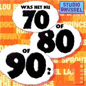 Various - Was Het Nu 70 Of 80 Of 90? Volume 1 download flac mp3