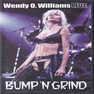 Wendy O. Williams - Live - Bump 'N' Grind download flac mp3