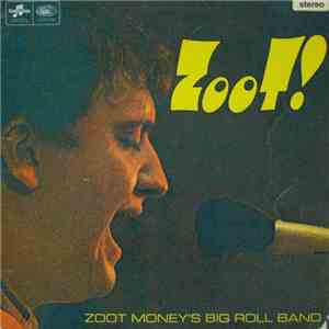 Zoot Money's Big Roll Band - Zoot! download flac mp3