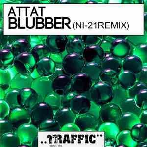 Attat - Blubber (Ni-21 Remix) download flac mp3