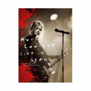 Avril Lavigne - Live In Seoul download flac mp3