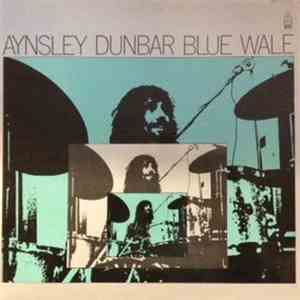 Aynsley Dunbar / Blue Whale - Blue Whale download flac mp3