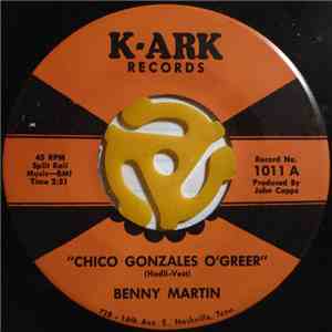 Benny Martin - Chico Gonzales O' Greer / Brother's In War download flac mp3