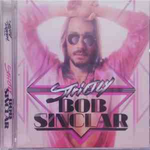Bob Sinclar - Strictly Bob Sinclar download flac mp3