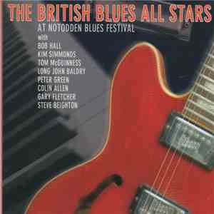 British Blues All Stars - At Notodden Blues Festival download flac mp3