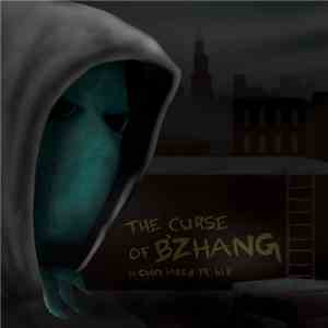 Cmn ineed yr hlp - The Curse Of B'zhang download flac mp3