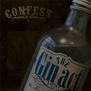 Confess  - The Gin Act download flac mp3