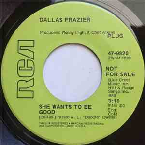 Dallas Frazier - She Wants To Be Good download flac mp3