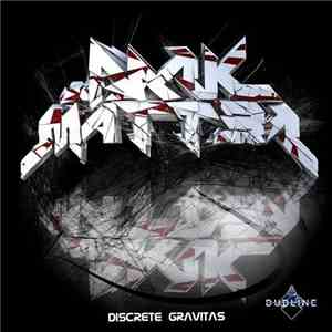 Dark Matt3r - Discrete Gravitas download flac mp3
