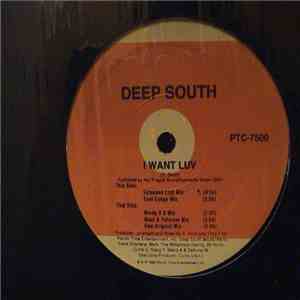 Deep South  - I Want Luv download flac mp3
