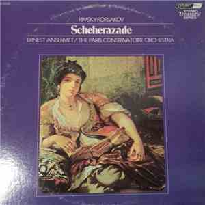 Ernest Ansermet & L'Orchestre De La Société Des Concerts Du Conservatoire De Paris - Scheherazade download flac mp3