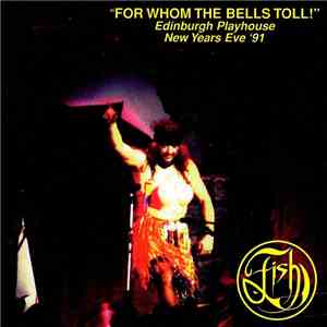 Fish - For Whom The Bells Toll download flac mp3