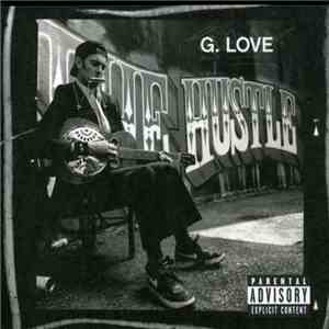 G. Love - The Hustle download flac mp3