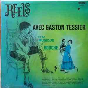 Gaston Tessier - Reels Avec Gaston Tessier Et Son Harmonica download flac mp3