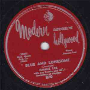 Jimmy Lee & Artis With Jay Franks And His Rockettes Of Rhythm - Blue And Lonesome / My Heart's Desire download flac mp3
