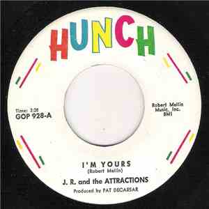 J.R. And The Attractions - I'm Yours / Bristol Stomp download flac mp3