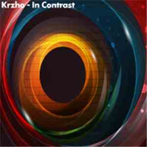 Krzho - In Contrast Vol.1 download flac mp3