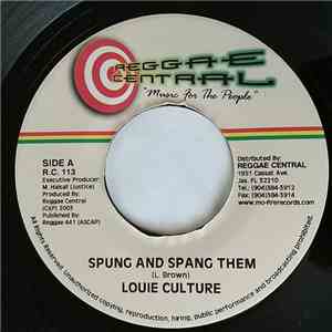 Louie Culture - Spung And Spang Them / That Land download flac mp3