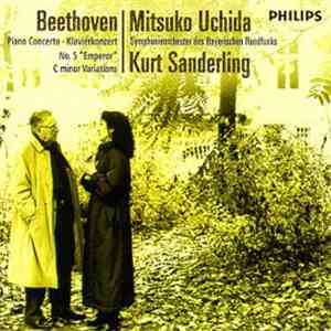 Ludwig van Beethoven, Mitsuko Uchida, Kurt Sanderling, Symphonie-Orchester Des Bayerischen Rundfunks - Beethoven: Piano Concerto No. 5 download flac mp3