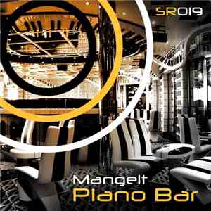 Mangelt - Piano Bar download flac mp3