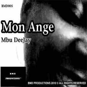 Mbu DeeJay - Mon Ange download flac mp3