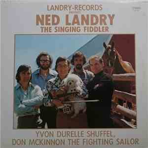 Ned Landry - The Singing Fiddler download flac mp3
