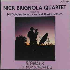 Nick Brignola Quartet - Signals...In From Somewhere download flac mp3