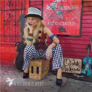 Olivea Watson - Way Down Deep download flac mp3