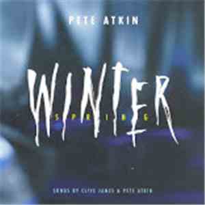 Pete Atkin - Winter Spring download flac mp3