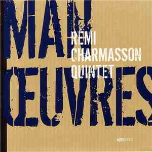 Rémi Charmasson Quintet - Manœuvres download flac mp3