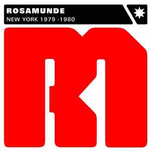 Rosamunde - New York 1979 - 1980 download flac mp3