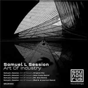 Samuel L Session - Art Of Industry download flac mp3