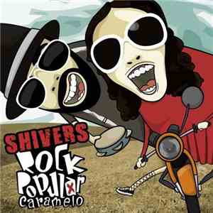 Shivers - Rock Popular Caramelo download flac mp3