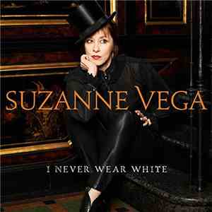 Suzanne Vega - I Never Wear White download flac mp3