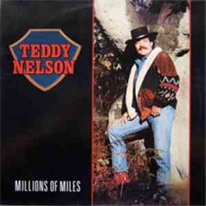 Teddy Nelson - Millions Of Miles download flac mp3