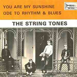 The String Tones - You Are My Sunshine / Ode To Rhythm & Blues download flac mp3