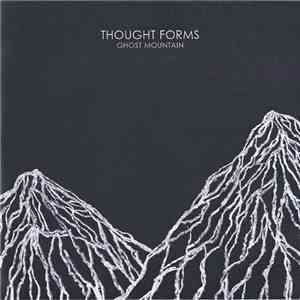 Thought Forms - Ghost Mountain download flac mp3