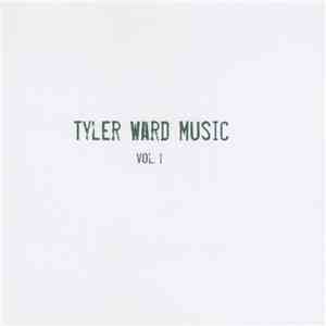 Tyler Ward - Vol. 1 download flac mp3
