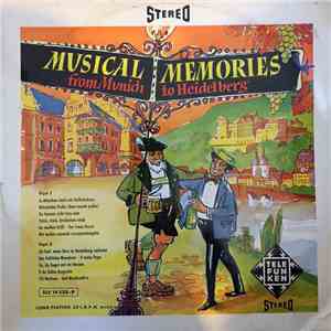 Unknown Artist - Musical Memories From Munich To Heidelberg download flac mp3