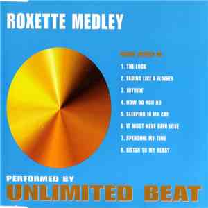 Unlimited Beat - Roxette Medley (Dance Covers) download flac mp3