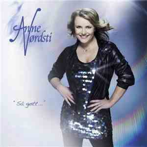 Anne Nørdsti - Så Gøtt... download flac mp3