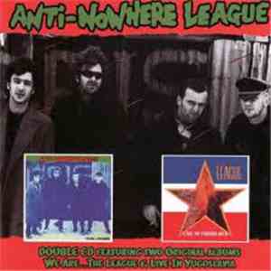 Anti-Nowhere League - We Are... The League / Live In Yugoslavia download flac mp3