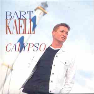 Bart Kaëll - Calypso download flac mp3