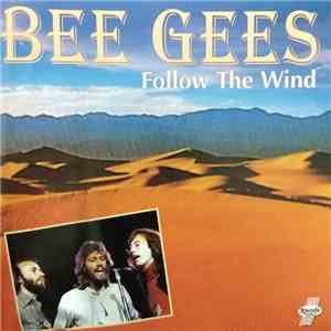 Bee Gees - Follow the wind download flac mp3