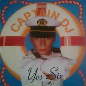 Captain DJ  - Yes Sir download flac mp3